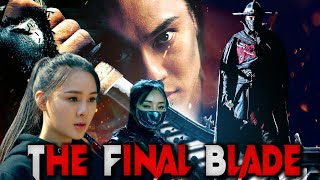 The Final Blade | Hindi Dubbed Full Action Movie HD 1080p | Shen Qi, Haibo Chang