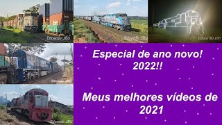 Especial de ano novo! Meus melhores vídeos de 2021!