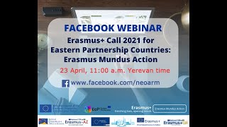 Facebook webinar «Erasmus+ Call 2021 for EaP Countries  Erasmus Mundus Actions»   PART 1