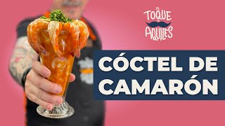 Coctel de Camarón - El Toque de Aquiles