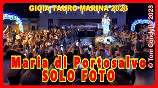 Maria di Portosalvo SOLO FOTO 2023 Gioia Tauro Marina