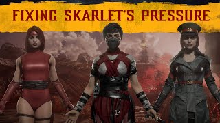 MK11: FIXING SKARLET'S PRESSURE