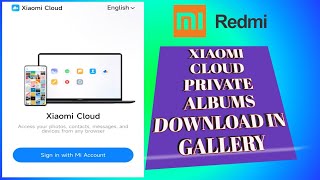 Mi Cloud Private Albums se Photo Kaise  Download kare  || Xiaomi Cloud Private Albums Download