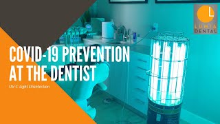 LUMIA DENTAL COVID-19 Prevention - UV-C Light Disinifection