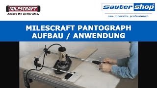 Pantograph von Milescraft | Aufbau-Anwendung | sautershop