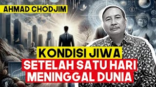 KONDISI JIWA SETELAH SATU HARI MENINGGAL DUNIA