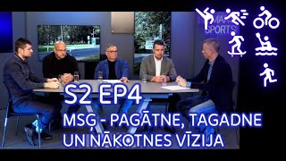 “(Bez)maksas sports”: MSĢ – pagātne, tagadne un nākotnes vīzija | S02 EP04