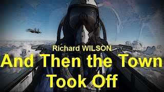 And Then the Town Took Off   by Richard WILSON (1920 - 1987)  by General Fiction Audiobooks