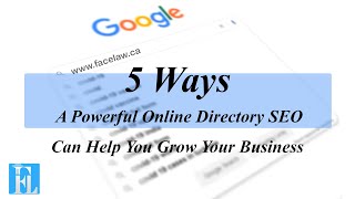 5 Ways A Powerful Online Directory SEO Can Help You Grow Your Business/Ashkan Anvari