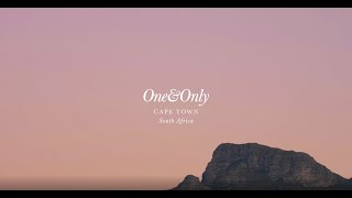 One&Only Cape Town - Here&Now