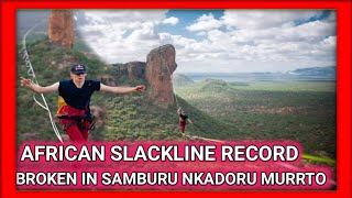 Jaan Roose break African slackline Records in Samburu county, kenya