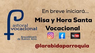 19hs Misa jueves 7nov2024 @larabidaparroquia