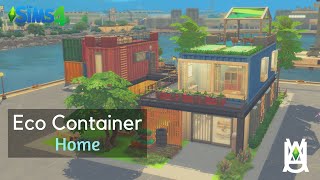 Eco Container Home 🌿⚓ [Stop Motion Speed Build] - The Sims 4 : Eco Lifestyle