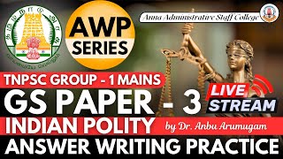 Mission AWP | GS Paper - 3 | INDIAN POLITY | Dr. Anbu Arumugam