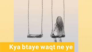 Rootha Hai Naseeba humse💔ll female version ll sad whatsapp status ll