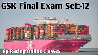 GSK Final Exam Set:-12//Gp Rating Online Classes 🛳️⚓🧭