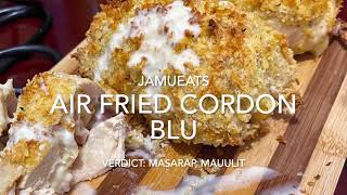 Air fried Cordon Blu ni Jamueats