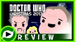 REVIEW - Doctor Who 'Twice Upon a Time' Christmas Special 2017!