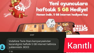 2022 VODAFONE  İNTERNET KAMPANYALARI TAVLA STARS 5GB ANINDA GELİYOR PARA GEREKMEZ