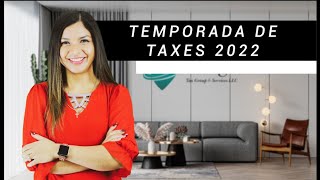 Novedades temporada de taxes 2022 | Rangel Tax Group