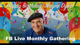 Wayne Dyer's Birthday (2023)