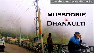 Mussoorie to Dhanaulti Surkanda Devi Temple by ROAD via Landour | Rainy Cloudy Ride September 2018