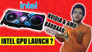 intel Graphics Card is Here ? || intel VS Nvidia & AMD || intel GPU Updates [HINDI] NDR Tech