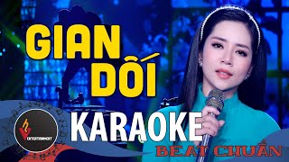 (KARAOKE - BEAT GỐC) Gian Dối - Hoàng Hải (Thần Tượng Bolero 2018)