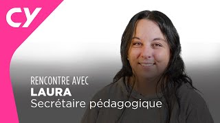 Rencontre avec Laura | CY Cergy Paris Université