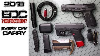 EDC PERFECTION 2018? - Everyday Carry