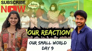 Kuzhanthai Illathor Paavangal | Our Reaction | Our Small World🌍Day 9 #vijay #sangv @Parithabangal