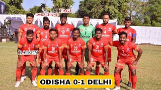 Odisha vs Delhi || 0-1 || Santosh Trophy 2023 || Gorachand Mardi