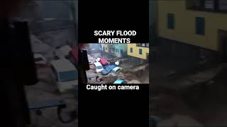 SCARY FLOOD MOMENTS CAUGHT ON CAMERA #storm #floods #flooding