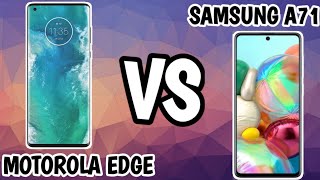 motorola EDGE VS Samsung A71 || SPECIFICATIONS comparison || SAMSUNG vs MOTOROLA || #comparison ||