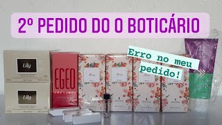 2º Pedido do O Boticário do Ciclo 02/2022. Erraram Meu Pedido.