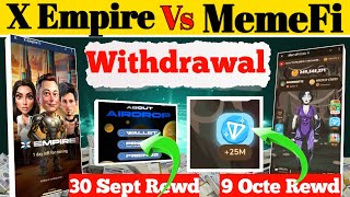 x empire airdrop Criteria | memefi airdrop Criteria | MemeFi update | x empire update | mining news