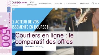 Courtiers en ligne : le comparatif des offres