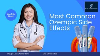 Top 10 Most Common Side Effects of Ozempic and The Best Way To Avoid Them!