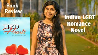 Book Review -  Tied Hearts || LGBT Love Story || Indian Book