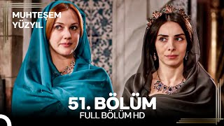 Muhteşem Yüzyıl 51. Bölüm #Yeniden