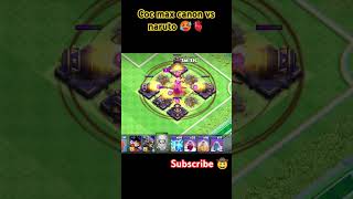 Coc other charecters vs Max canon // coc canon vs Naruto 🫀🥵 // part 2 #coc #games @Pandey_2006