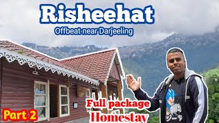 Risheehat | Homestay | Full Details | Budget | Farmstay | Tea Estate | Offbeat Darjeeling Tour