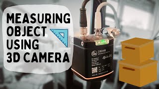 IFM 3D Camera- Measuring rectangular boxes