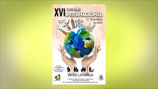 XVI Encuentro Internacional - Actuaciones Sábado 18 Mayo Cuarta Parte