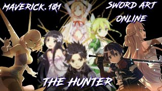 Sword Art online ( new mix ) AMV The Hunter ( season 3 awaits )( compilation /edits )