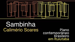 IV- Sambinha (Suíte Juvenil) - Calimério Soares