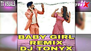 Baby Girl Guru Randhawa Remix DJ TonyX