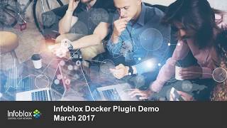 Demo Video: Infoblox Plugin integration with Docker