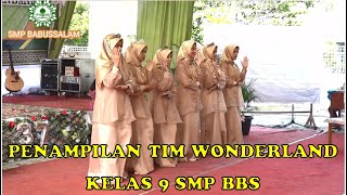 Tari Tim Wonderland putri kelas 9 SMP Babussalam