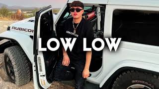 LOW LOW - Gabito Ballesteros, Natanael Cano, Peso Pluma, Junior H (Corridos 2024)